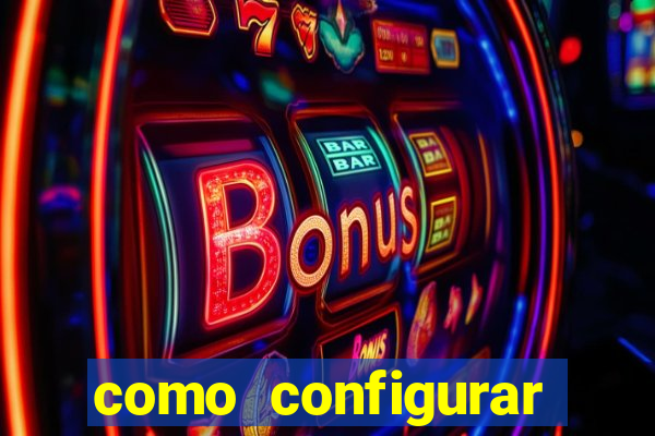 como configurar maquininha mercado pago